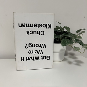 ✨3 for $25✨ BUT WHAT‎ IF WERE WRONG by Chuck Klosterman.